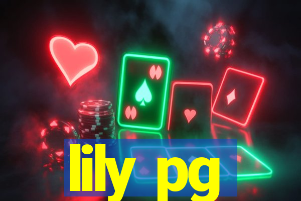 lily pg-bet